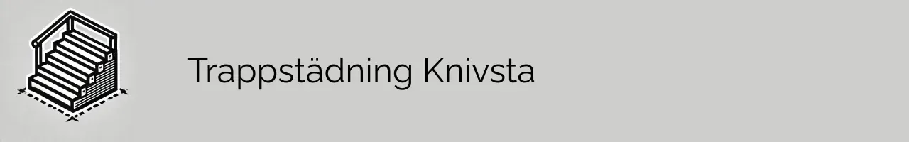 Trappstädning Knivsta